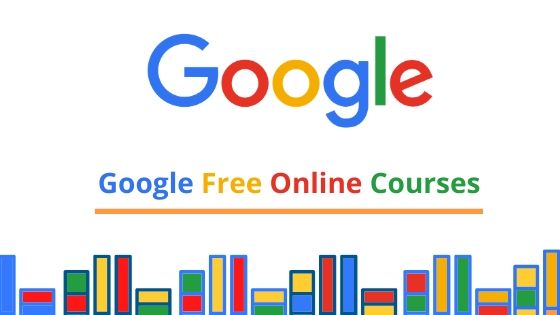 Google Offering 136 FREE Online Learning Courses

